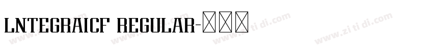 lntegraicf regular字体转换 lntegraicf regular字体转换